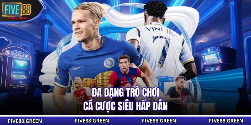 Đa dạng trò chơi cá cược siêu hấp dẫn